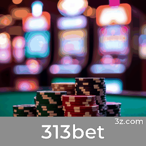 313bet: Seu Cassino Online Confiável e Seguro