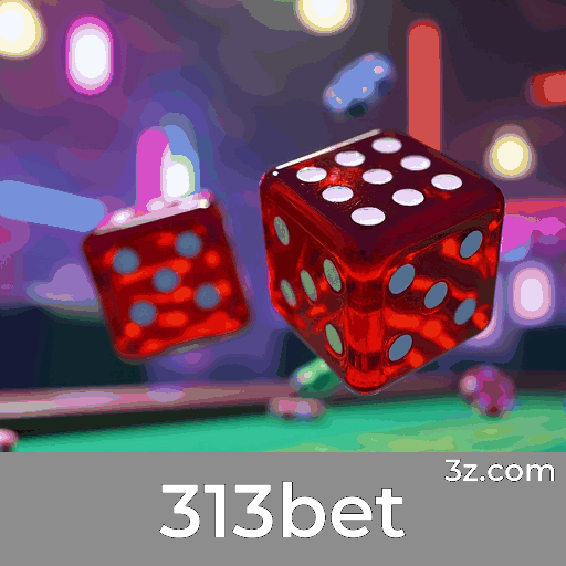 313bet: Seu Cassino Online Confiável e Seguro